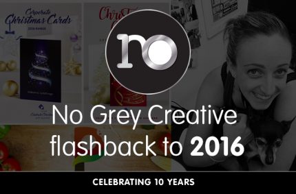 Looking back at 2016 – No Grey Creative turns 10